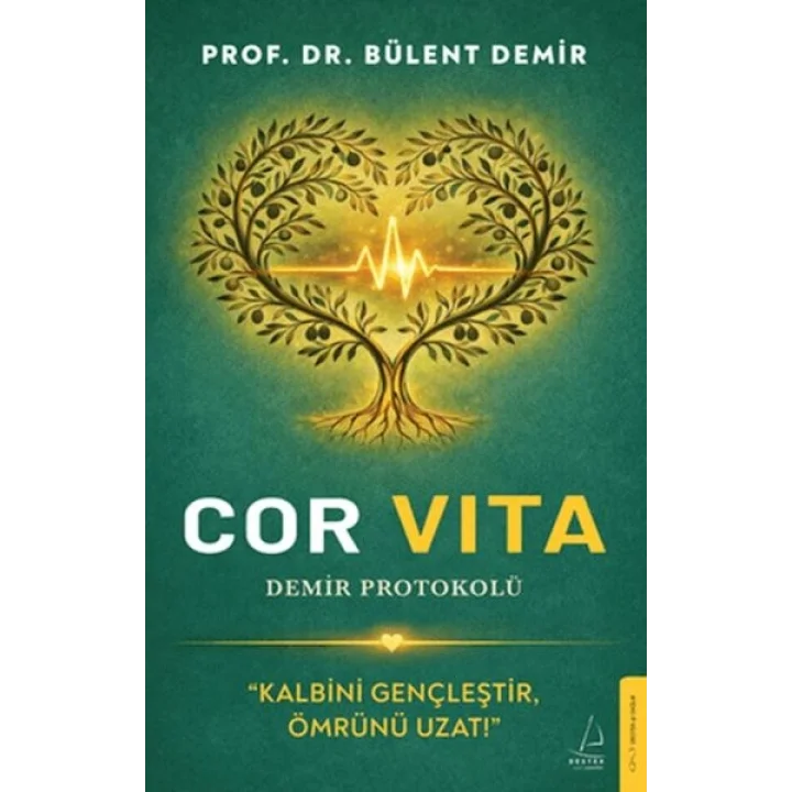 Cor Vita: Demir Protokolü