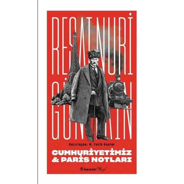 Cumhuriyetimiz & Paris Notları