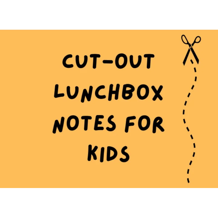 Cut-Out Lunchbox Notes for Kids: Simple Lunchbox Notes for Kindergarteners, First Graders & Young Kids, Includes Jokes, Facts, Puns, Encouragment, Love & Inspiration