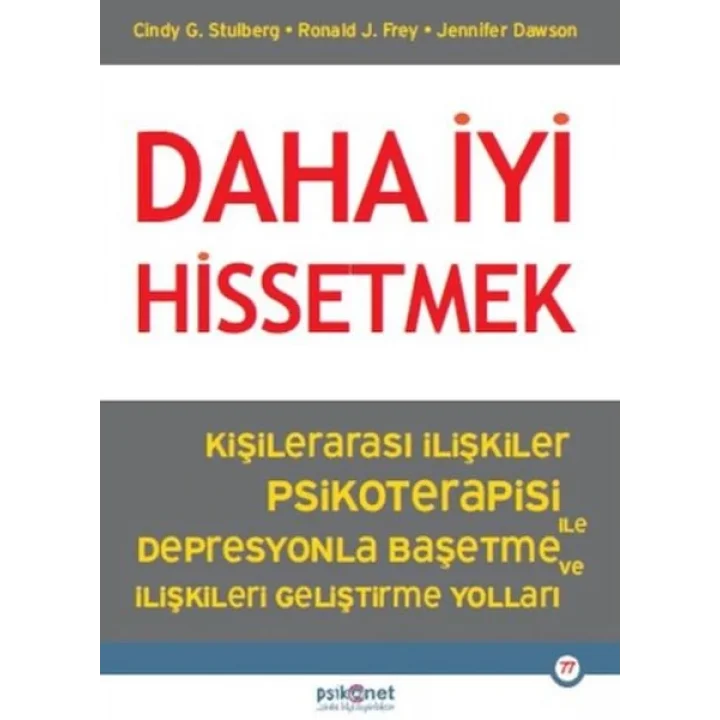Daha İyi Hissetmek