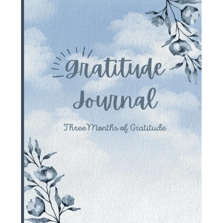 Daily Gratitude Journal for Women - A Three Month Daily Acknowledgement of Gratitude