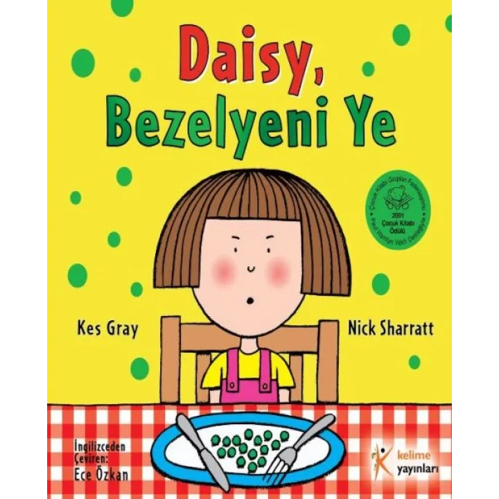 Daisy, Bezelyeni Ye