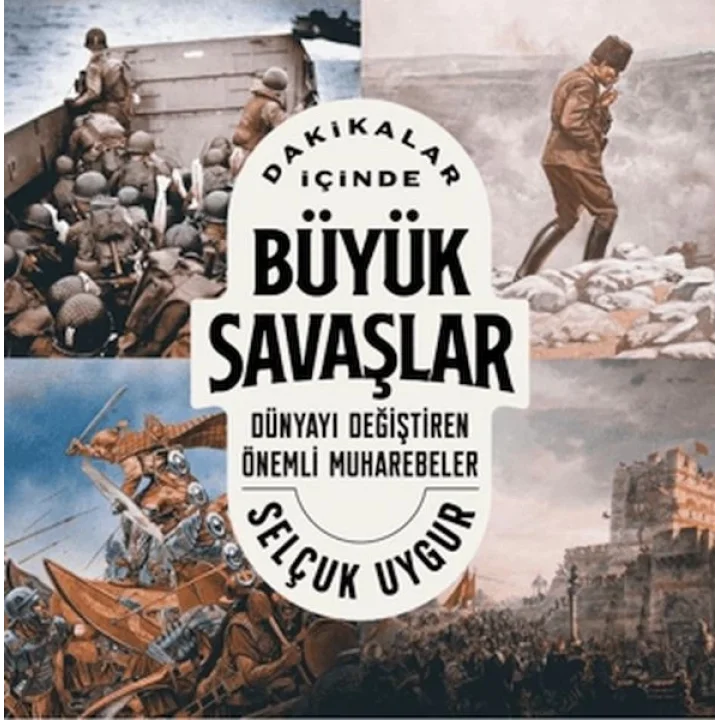 Dakikalar İçinde Büyük Savaşlar