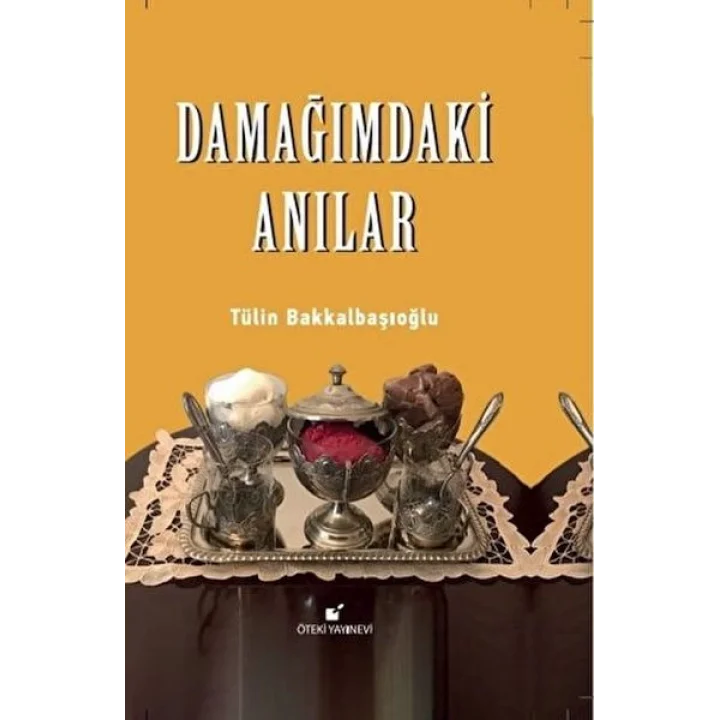 Damağımdaki Anılar