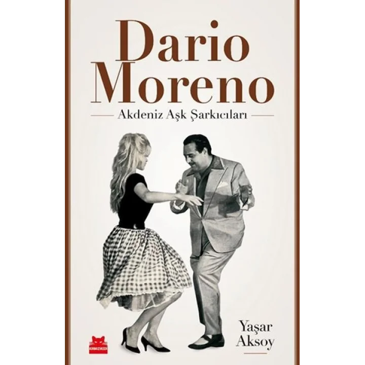 Dario Moreno – Akdeniz Aşk Şarkıcıları