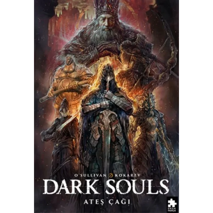 Dark Souls Sayı: 4 Ateş Çağı