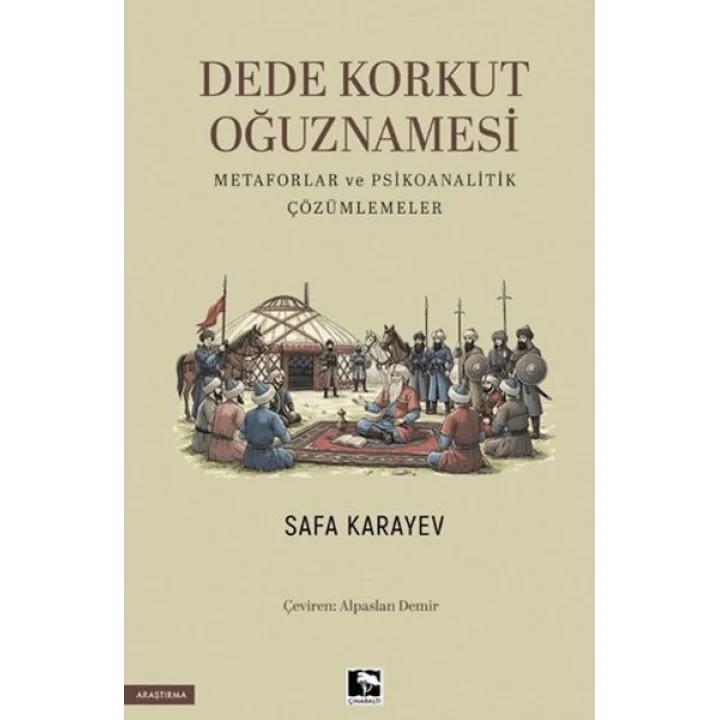 Dede Korkut Oğuznamesi Metaforlar ve Psikoanalitik Çözümlemeler