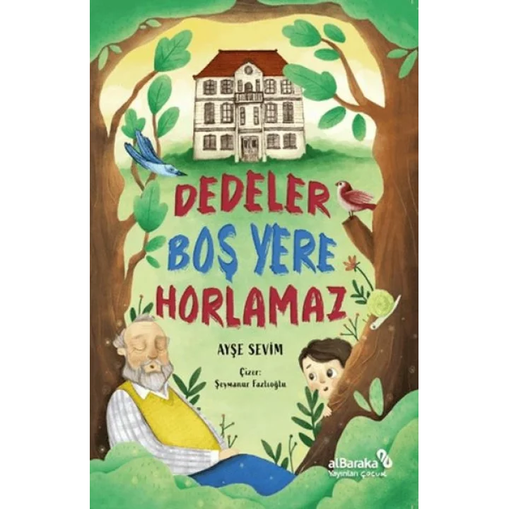 Dedeler Boş Yere Horlamaz