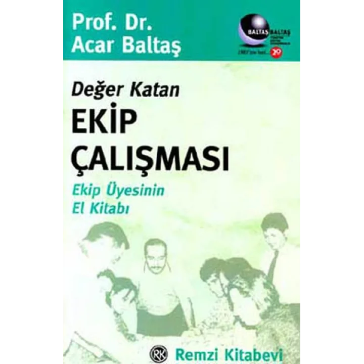 Değer Katan Ekip Çalışması