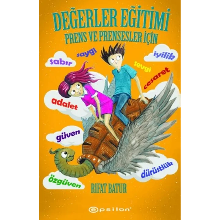 Değerler Eğitimi Prens ve Prensesler İçin