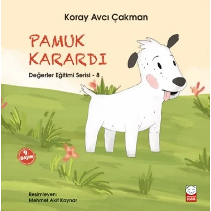Değerler Eğitimi Serisi 8 - Pamuk Karardı