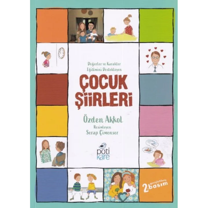 Değerler ve Karakter Eğitimini Destekleyen Çocuk Şiirleri