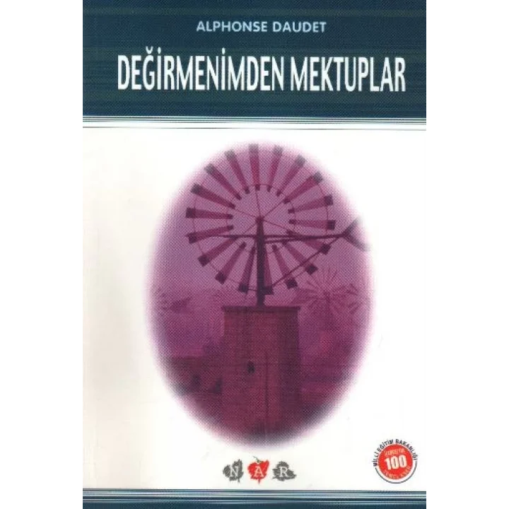 Değirmenimden Mektuplar / 100 Temel Eser