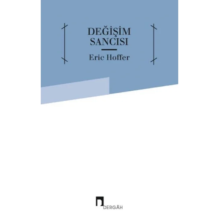 Değişim Sancısı