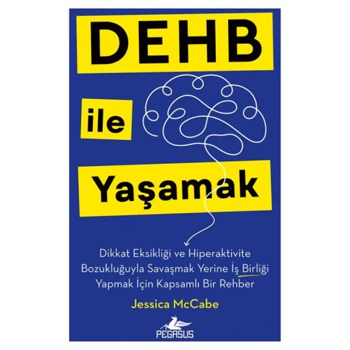 Dehb İle Yaşamak