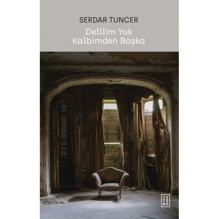 Delilim Yok Kalbimden Başka