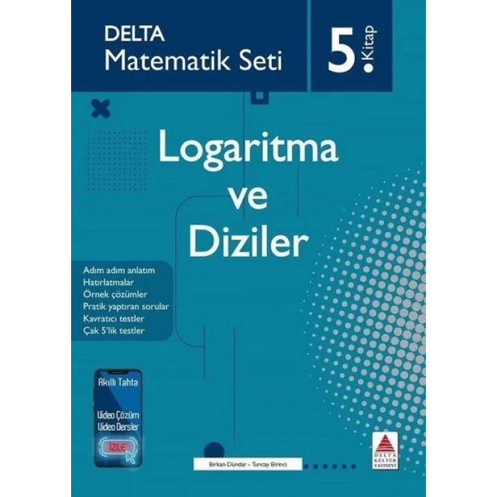 Delta Matematik Seti 5.Kitap - Logaritma ve Diziler