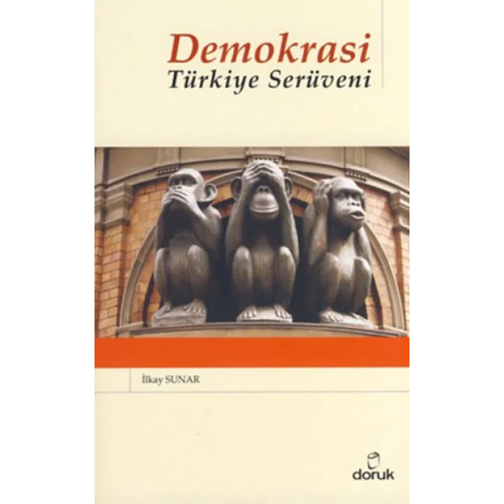 Demokrasi  Türkiye Serüveni