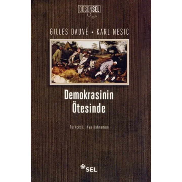 Demokrasinin Ötesinde