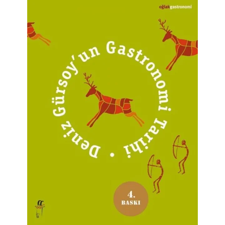 Deniz Gürsoyun Gastronomi Tarihi