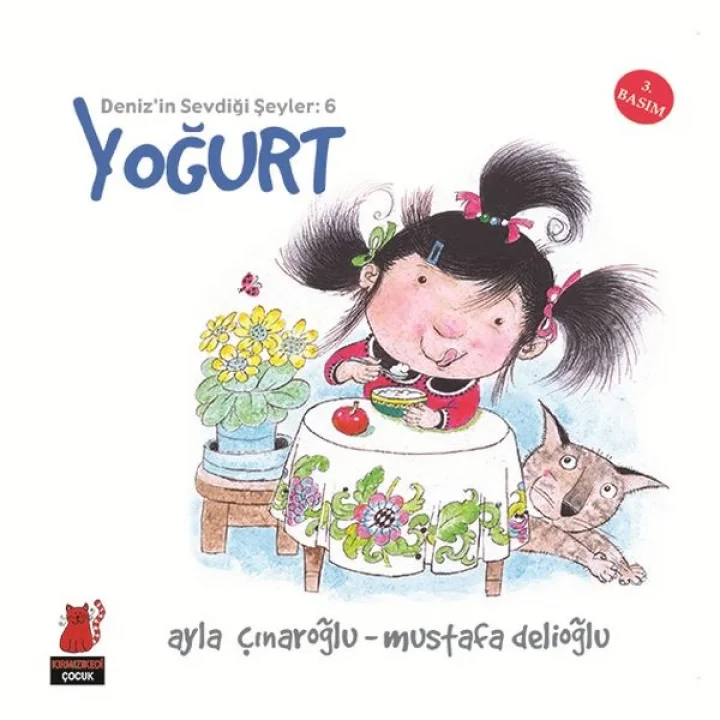 Denizin Sevdiği Şeyler 6 - Yoğurt