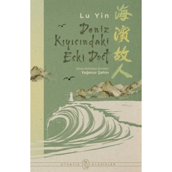 Deniz Kıyısındaki Eski Dost