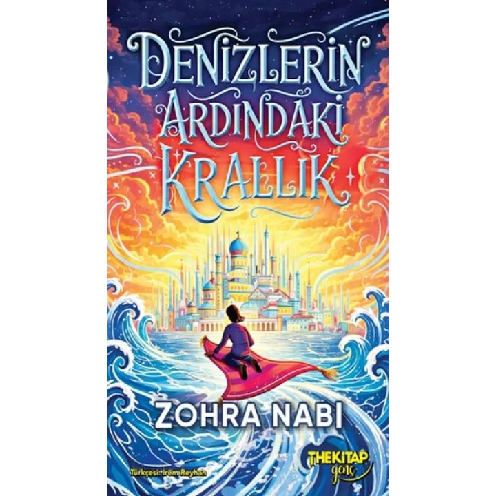 Denizlerin Ardındaki Krallık (Ciltli)