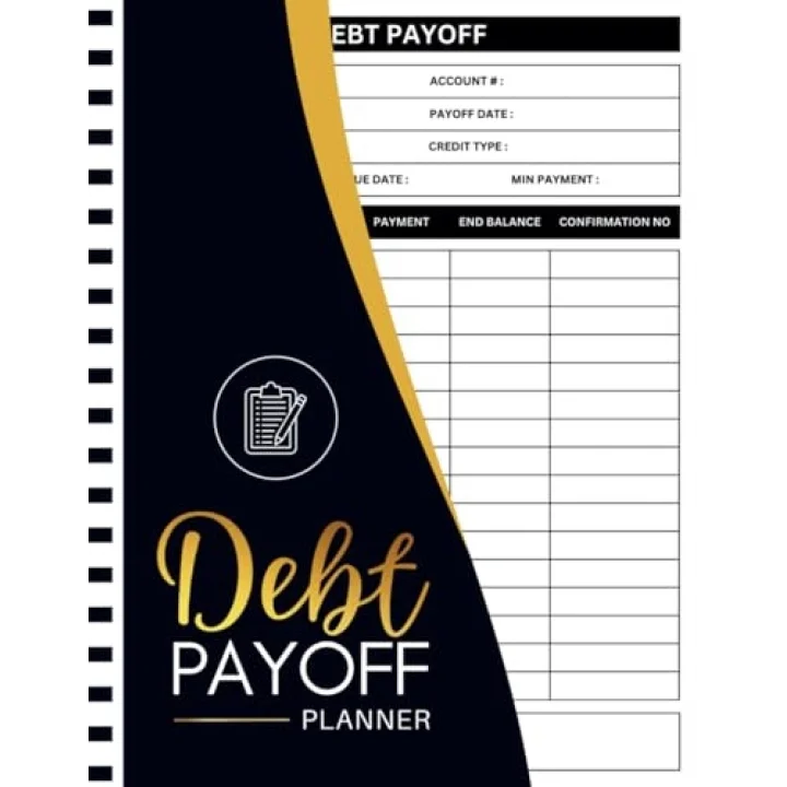 Dept Payoff Planner: Simple Debt Payoff Tracker to Pay off Your Debts and Manage your Financial Situation | Debt Organizer Log Book and Payment Tracker