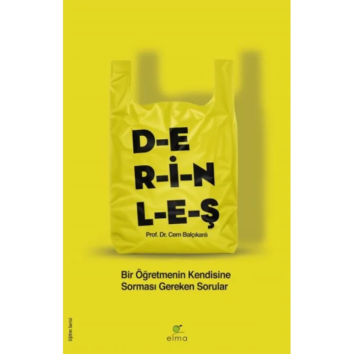 Derinleş - Bir Öğretmenin Kendisine Sorması Gereken Sorular