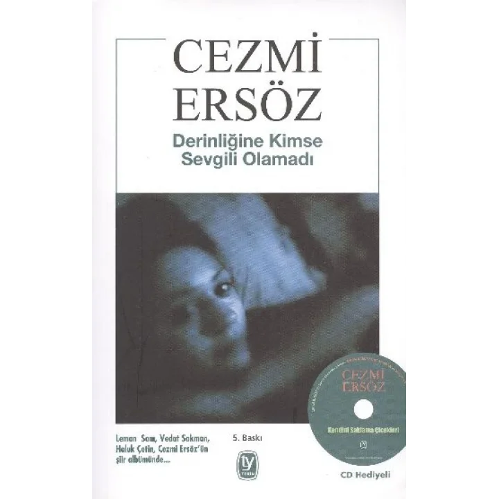 Derinliğine Kimse Sevgili Olamadı-Cd li