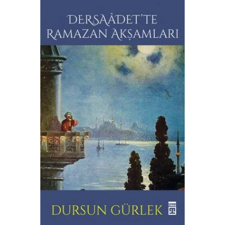 Dersaadette Ramazan Akşamları