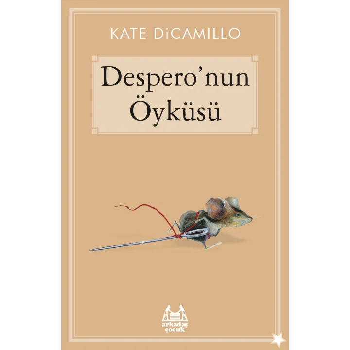 Desperonun Öyküsü