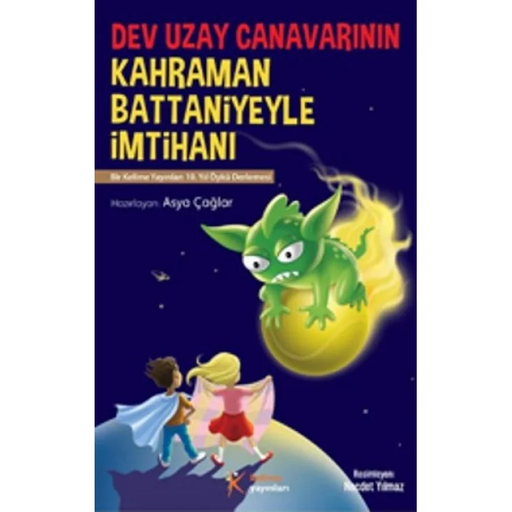 Dev Uzay Canavarının Kahraman Battaniyeyle İmtihanı