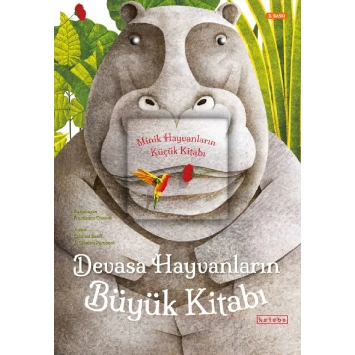 Devasa Hayvanların Büyük Kitabı - Minik Hayvanların Küçük Kitabı