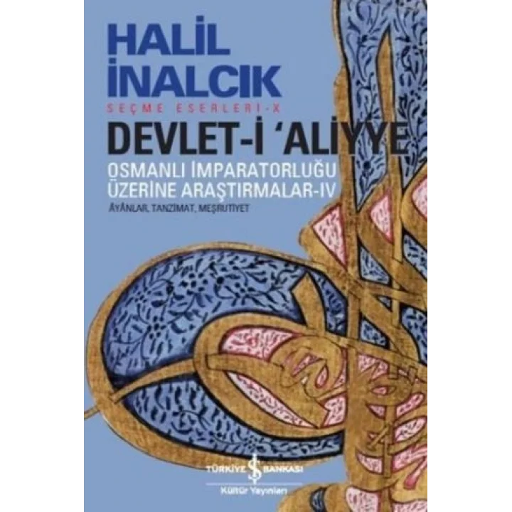 Devlet-i Aliyye - IV