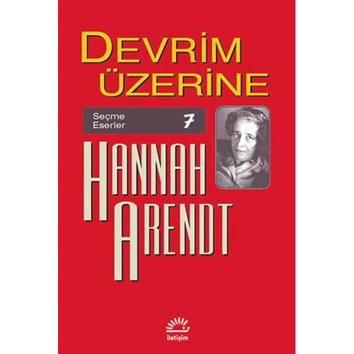 Devrim Üzerine / Seçme Eserler 7