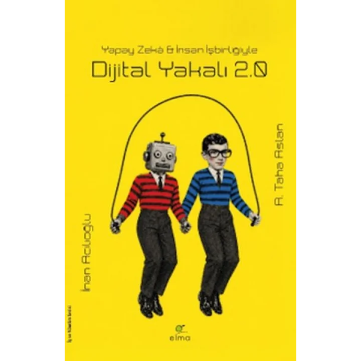 Dijital Yakalı 2.0 - Yapay Zekâ & İnsan İşbirliğiyle