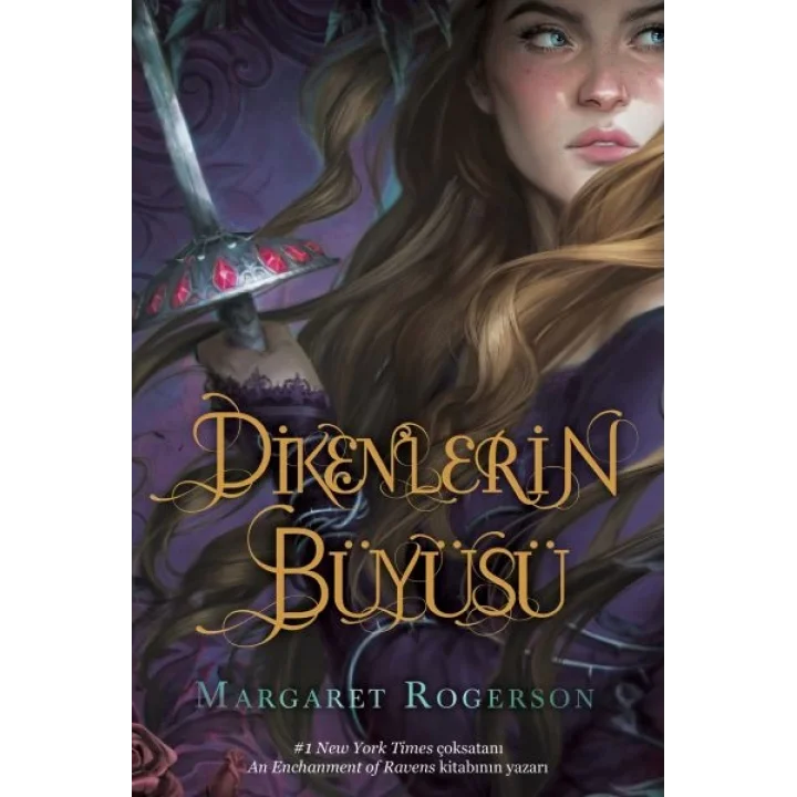 Dikenlerin Büyüsü - Ciltli