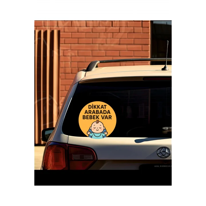 Dikkat Arabada Bebek Var Araba Etiketi & Sticker