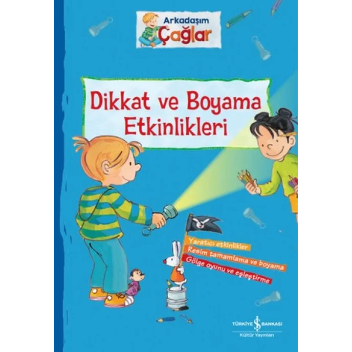 Dikkat ve Boyama Etkinlikleri - Arkadaşım Çağlar