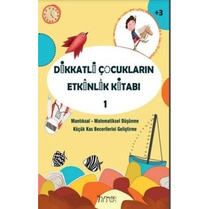Dikkatli Çocukların Etkinlik Kitabı-1