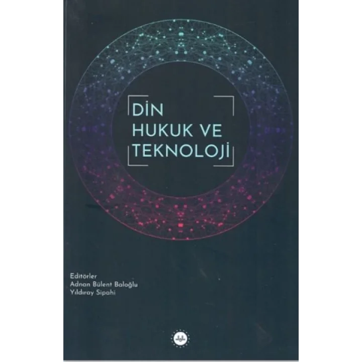 Din Hukuk ve Teknoloji