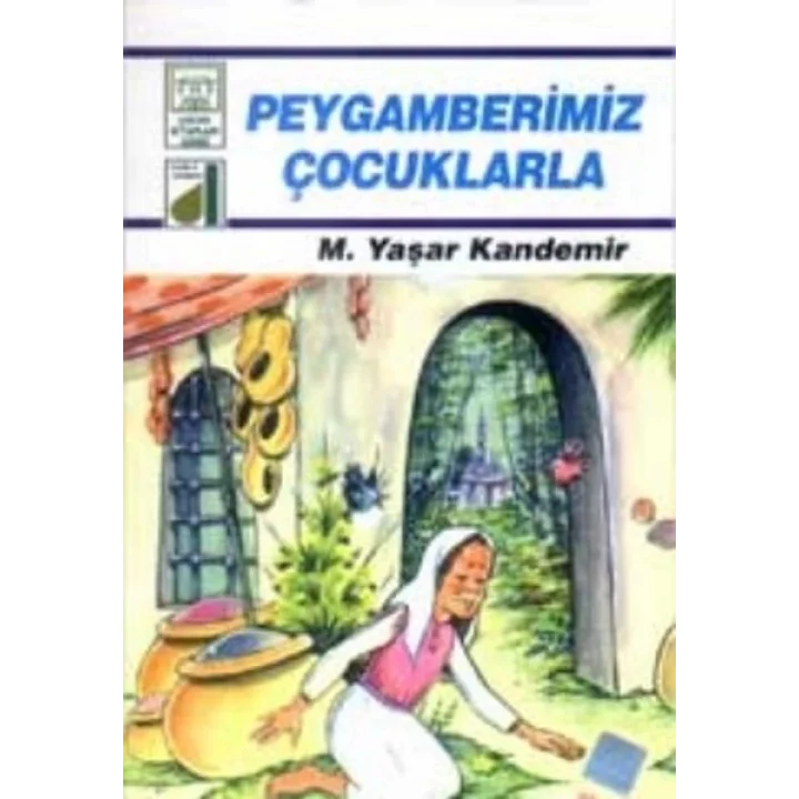 Dinim Serisi 5 - Peygamberimiz Çocuklarla