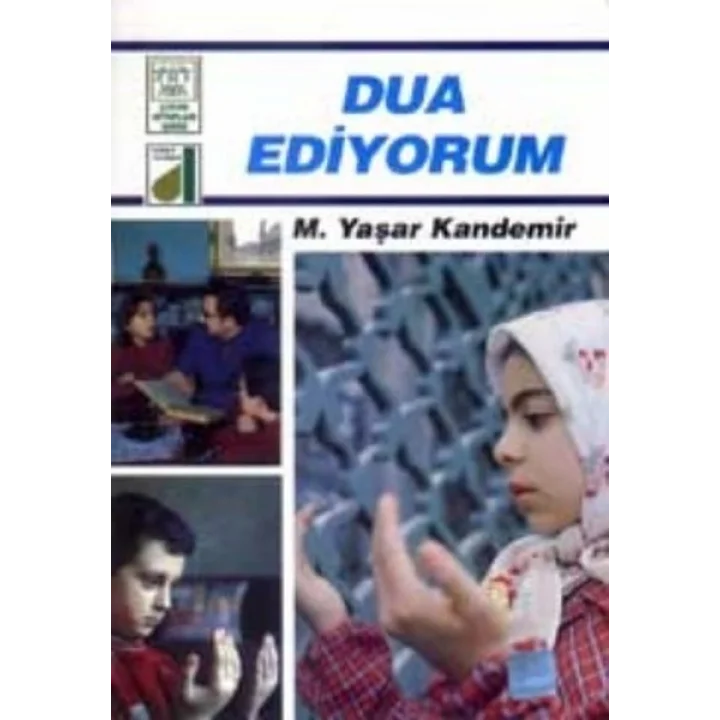 Dinim Serisi 9 - Dua Ediyorum