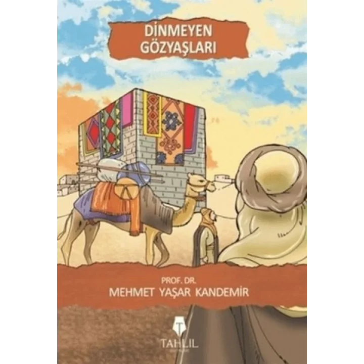 Dinmeyen Gözyaşları