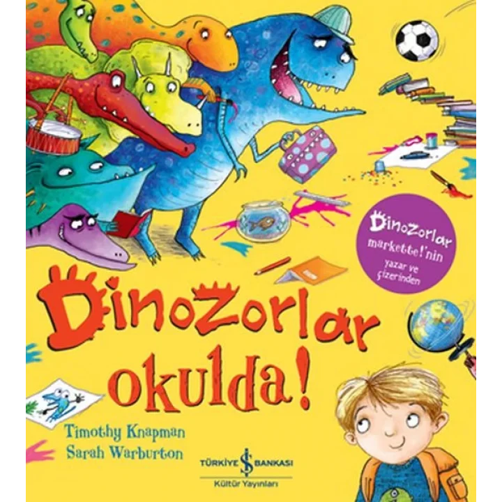 Dinozorlar Okulda!
