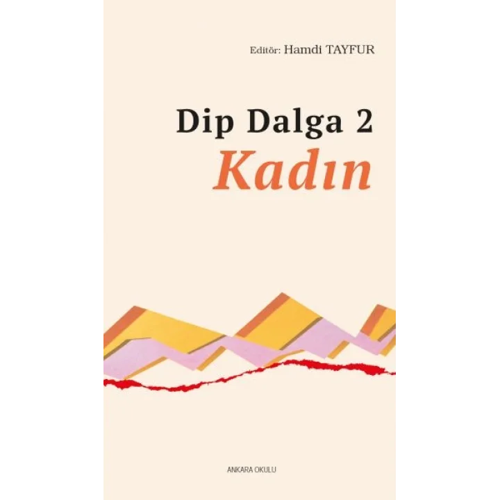 Dip Dalga 2 - Kadın