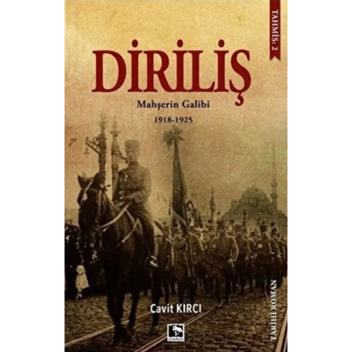 Diriliş: Mahşerin Galibi