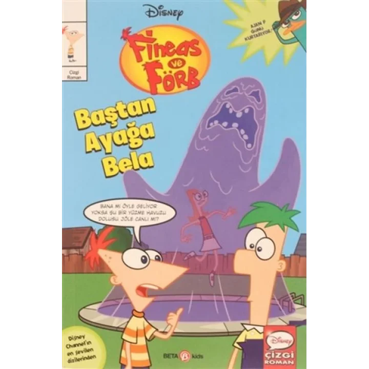 Disney Fineas ve Förb Baştan Ayağa Bela