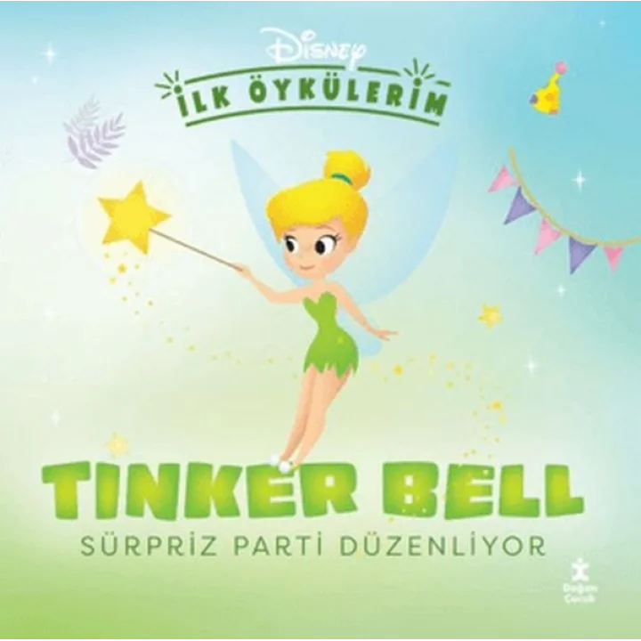 Disney İlk Öykülerim – Tinker Bell Sürpriz Parti Düzenliyor